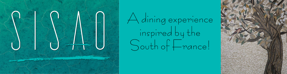 Sisao—A dining experience inspired by the South of France